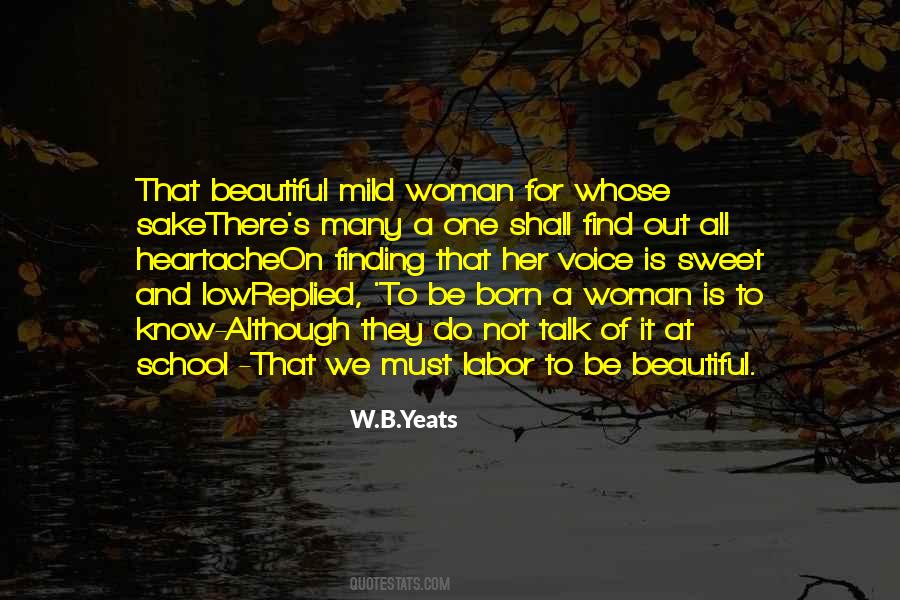 Woman Must Be Quotes #412728