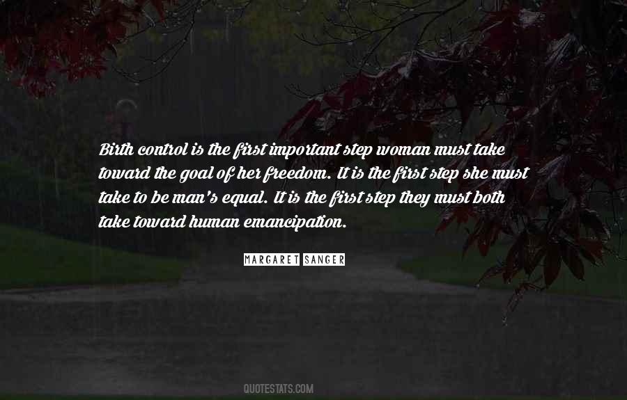 Woman Must Be Quotes #416119