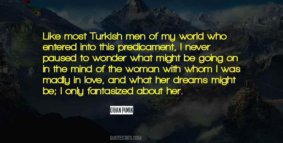 Woman My Dreams Quotes #744129