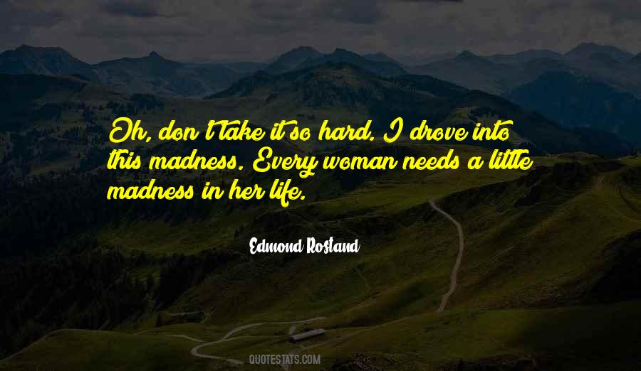 Woman Needs Quotes #1629016