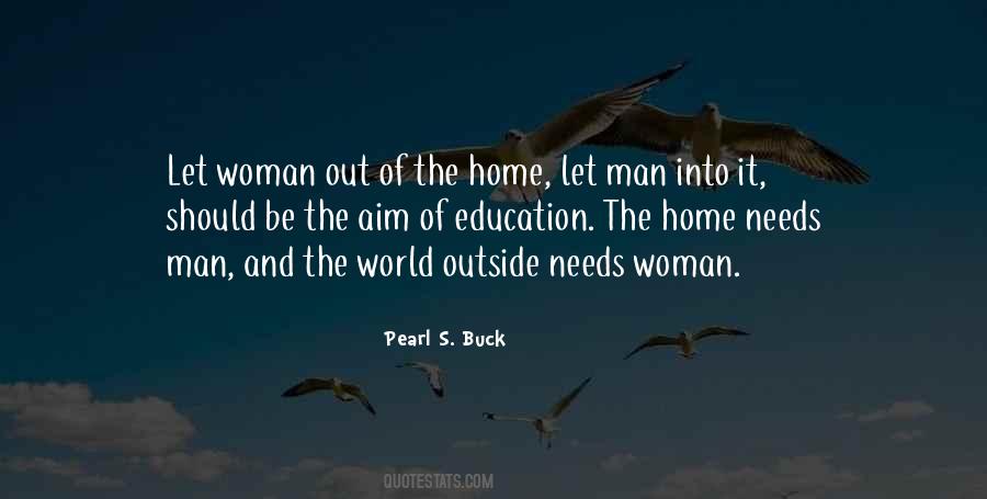 Woman Needs Quotes #218617