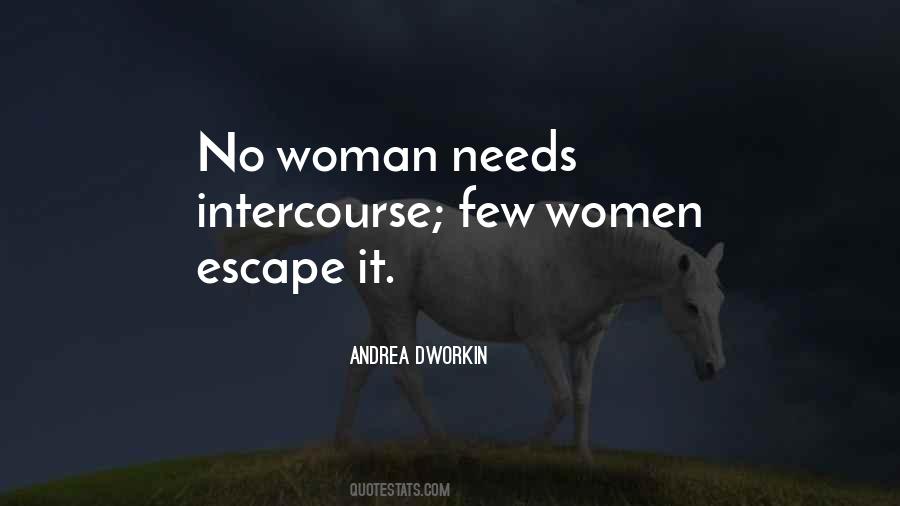 Woman Needs Quotes #251055