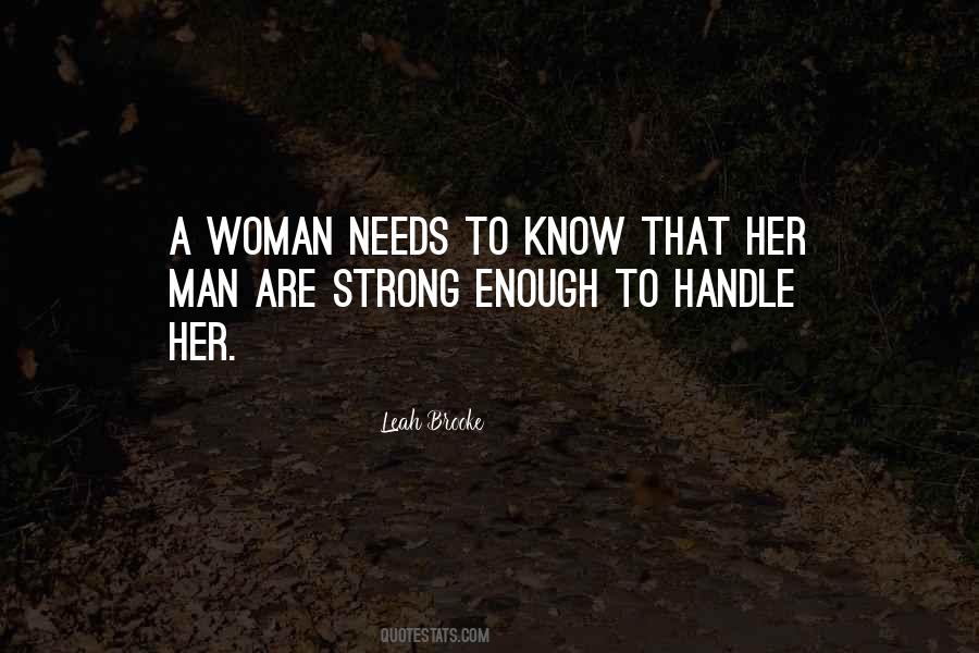 Woman Needs Quotes #367193