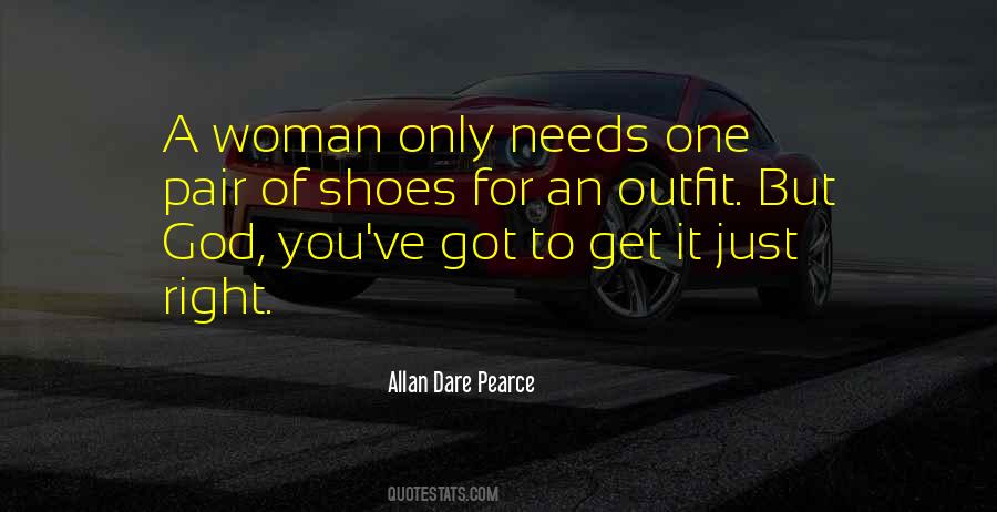 Woman Needs Quotes #373716