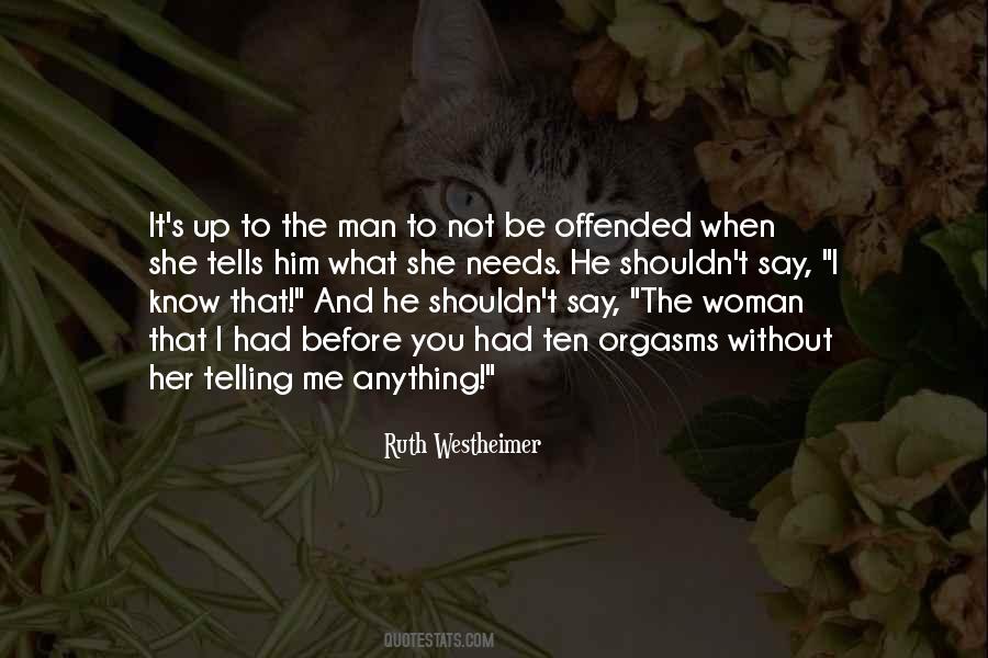 Woman Needs Quotes #410801 Woman Needs Quotes #410801