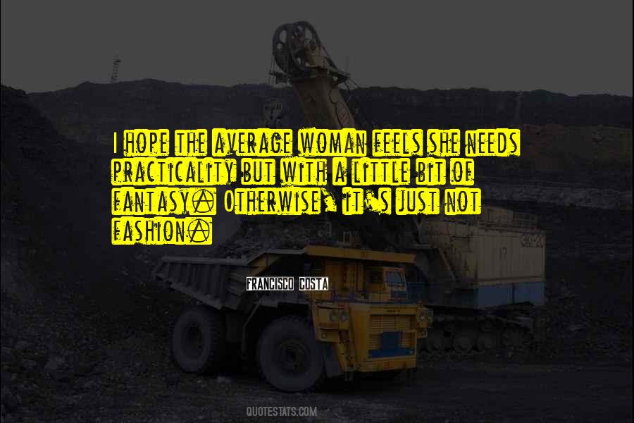Woman Needs Quotes #562022 Woman Needs Quotes #562022