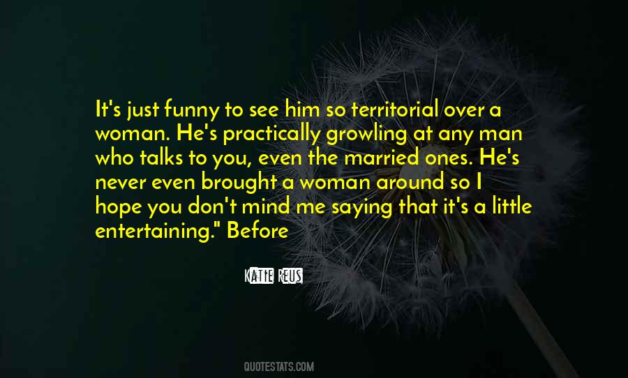 Woman Over Man Quotes #1315948