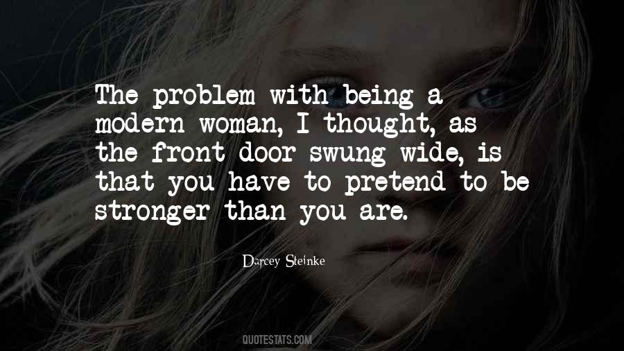 Woman Stronger Quotes #1683648
