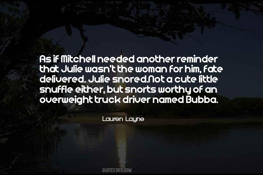 Woman Truck Driver Quotes #509380