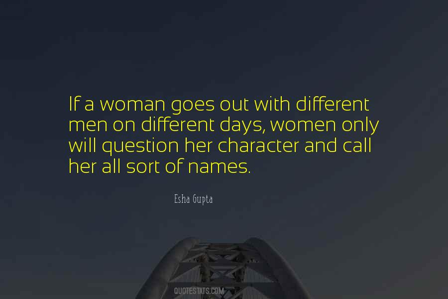Woman With Character Quotes #1179121