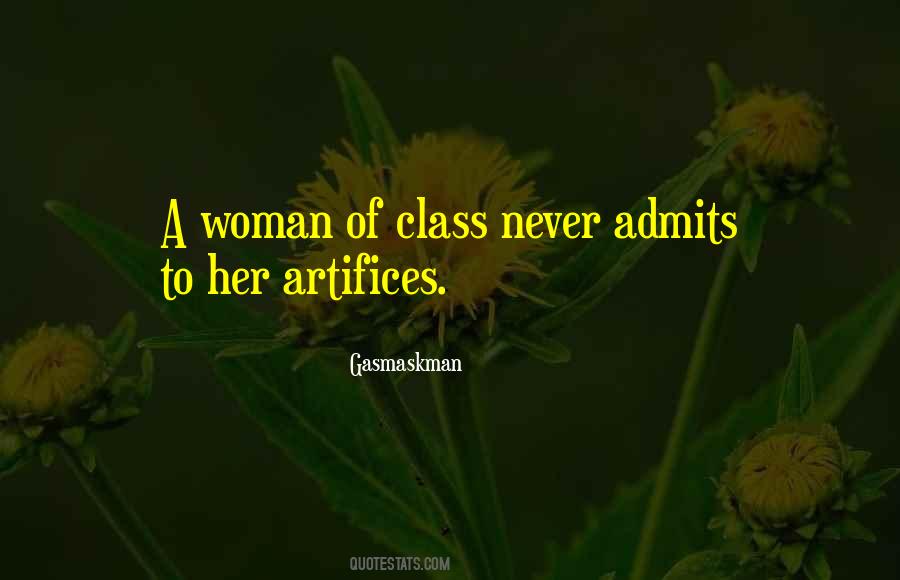 Woman With No Class Quotes #112613