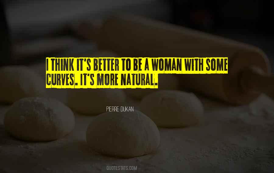 Woman Without Curves Quotes #110690