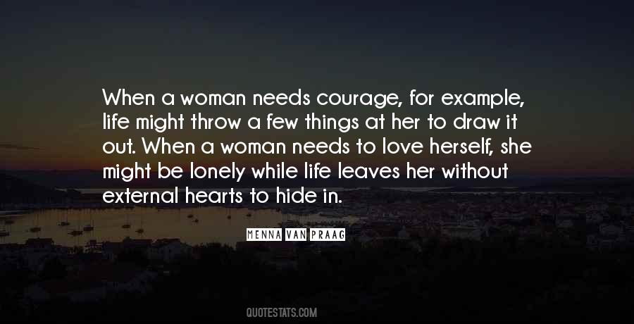 Woman Without Love Quotes #1018037