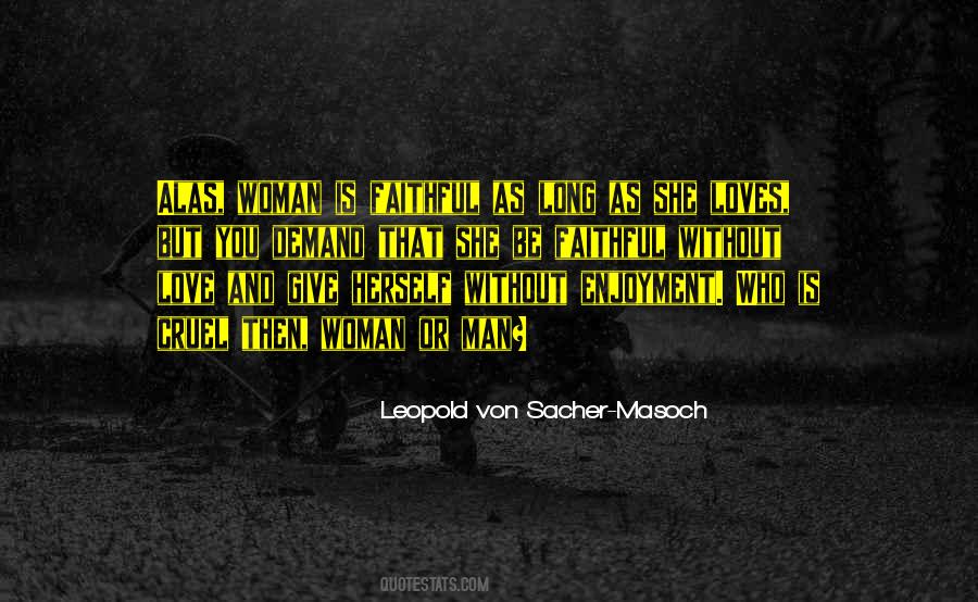 Woman Without Love Quotes #1189626