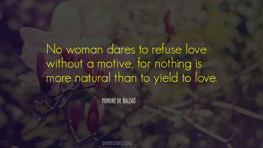 Woman Without Love Quotes #1274012