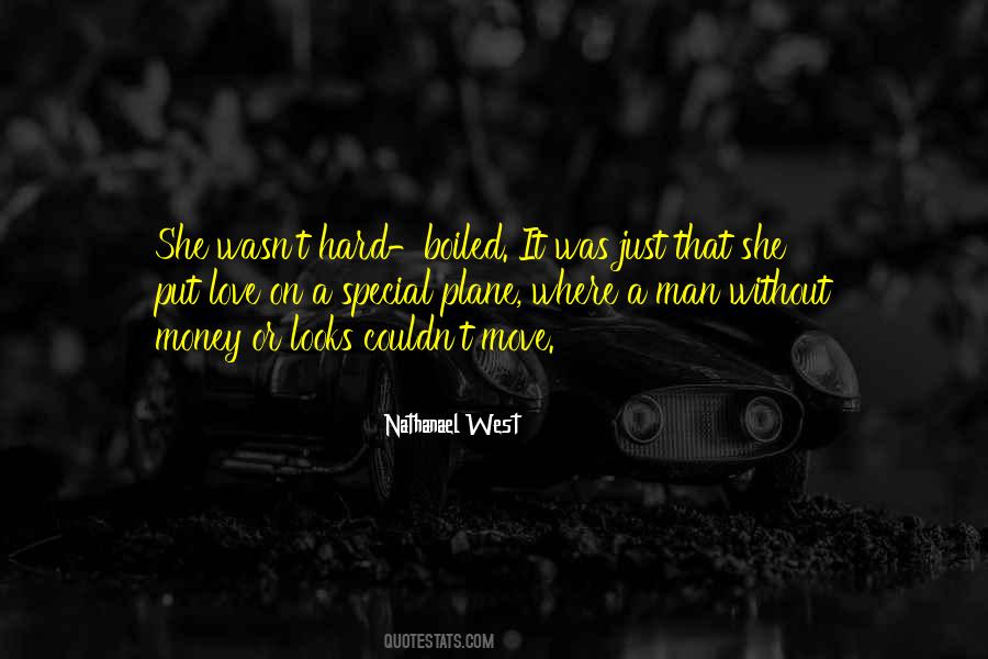 Woman Without Love Quotes #1830356