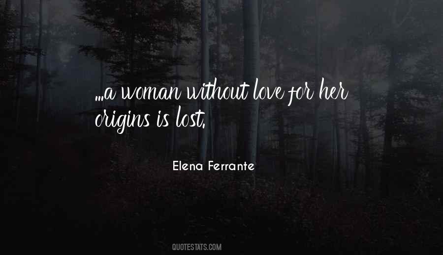 Woman Without Love Quotes #644817