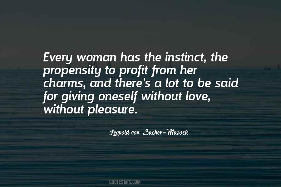 Woman Without Love Quotes #984457