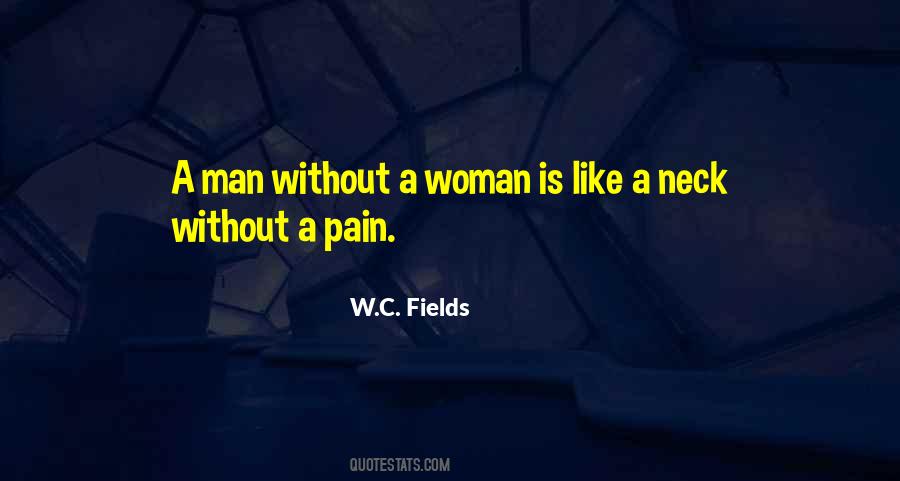 Woman Without Man Quotes #377815