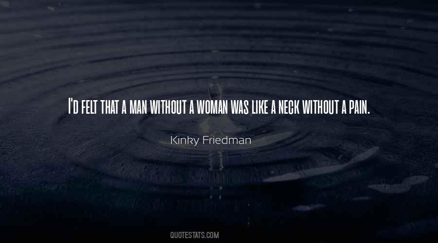 Woman Without Man Quotes #680610