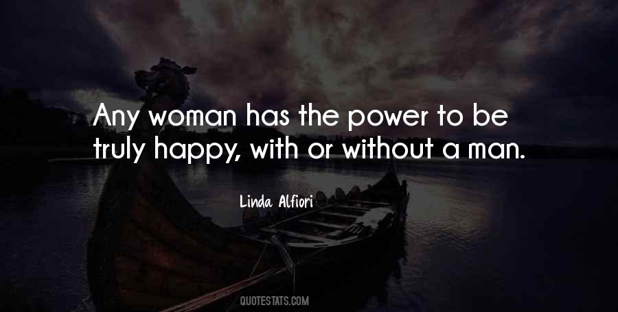 Woman Without Man Quotes #78604