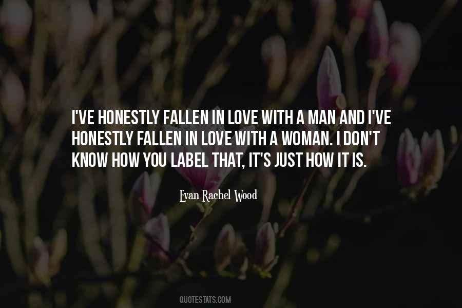 Woman You Love Quotes #154185