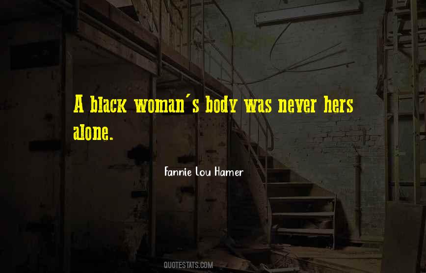 Woman's Body Quotes #1753374