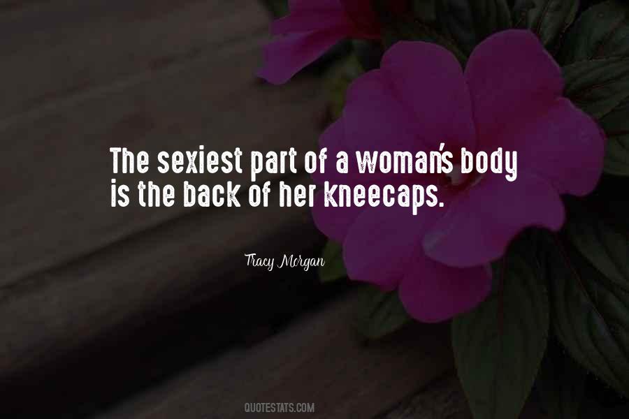 Woman's Body Quotes #950445