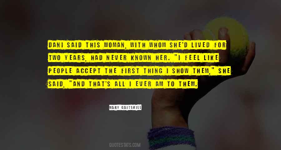 Woman's First Love Quotes #1156311