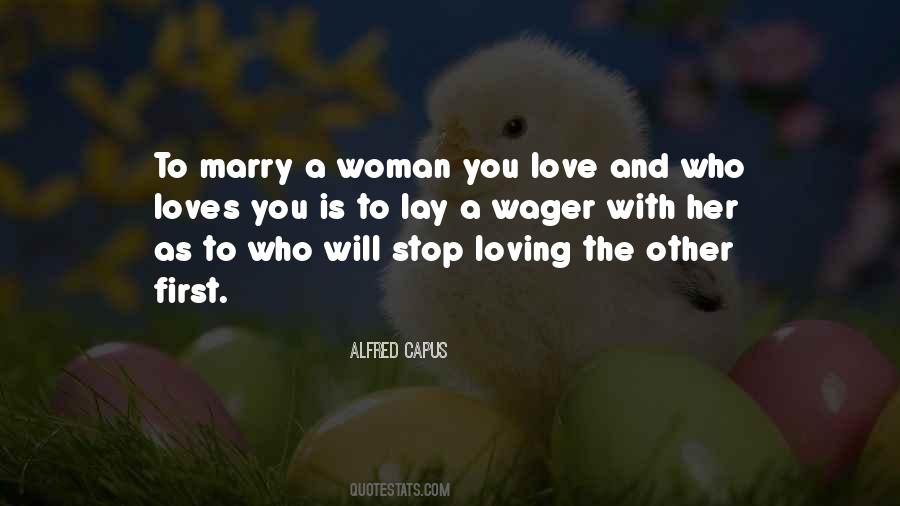 Woman's First Love Quotes #1697044