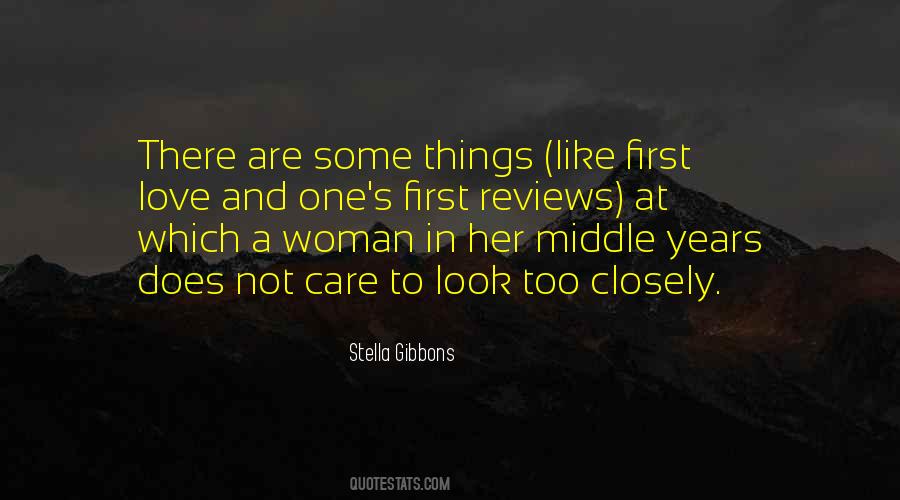 Woman's First Love Quotes #1802119