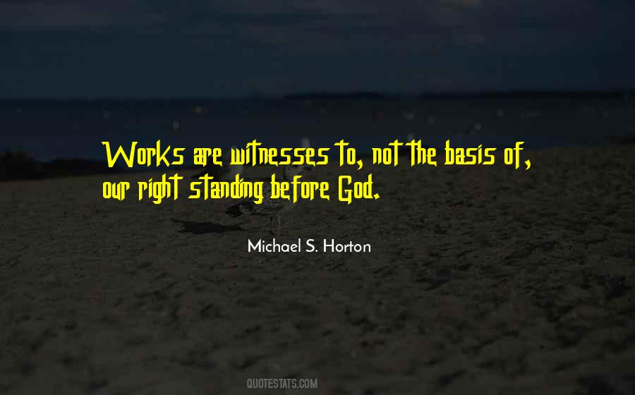 Quotes About Standing Before God #1066868
