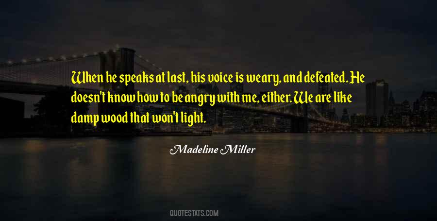 Won't Be Defeated Quotes #981245