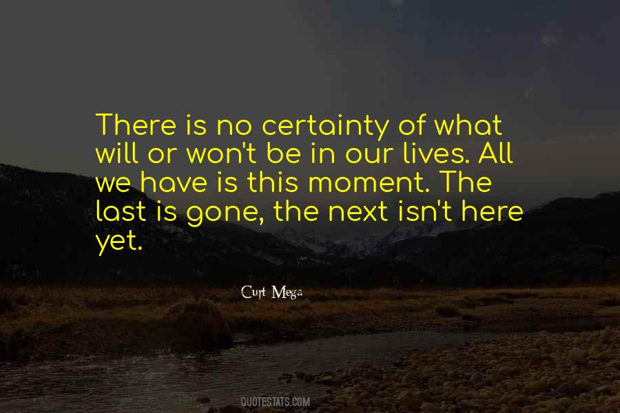 Won't Be There Quotes #289545