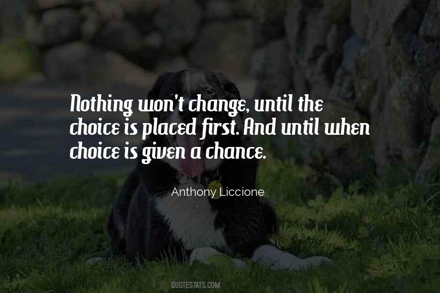 Won't Change Quotes #1022822