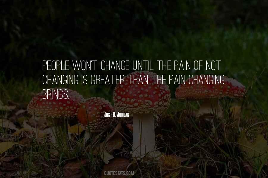 Won't Change Quotes #1167070