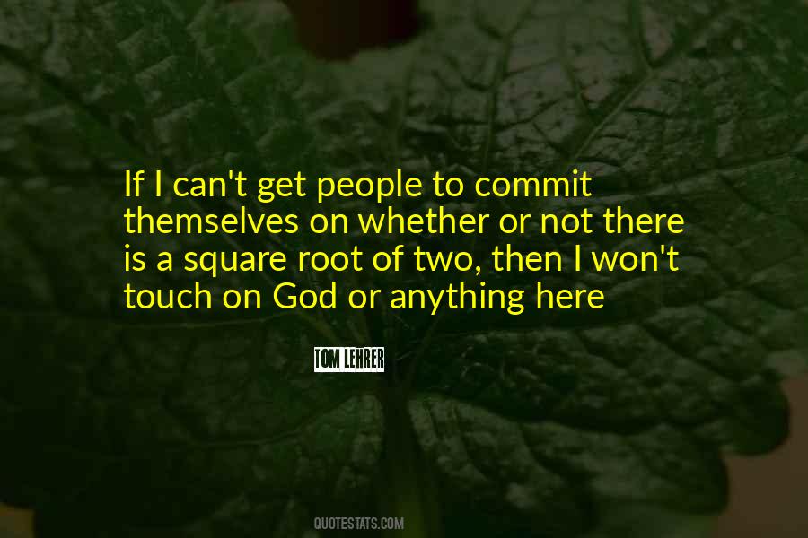 Won't Commit Quotes #522307