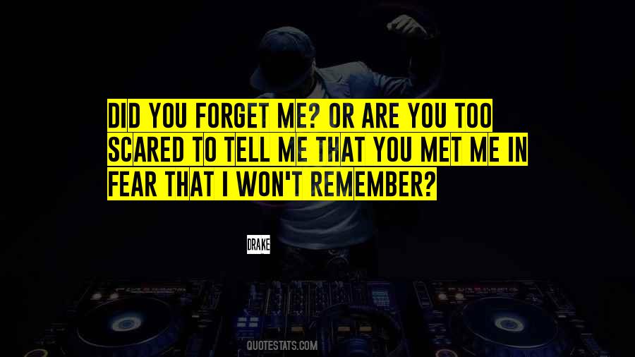 Won't Forget You Quotes #86344