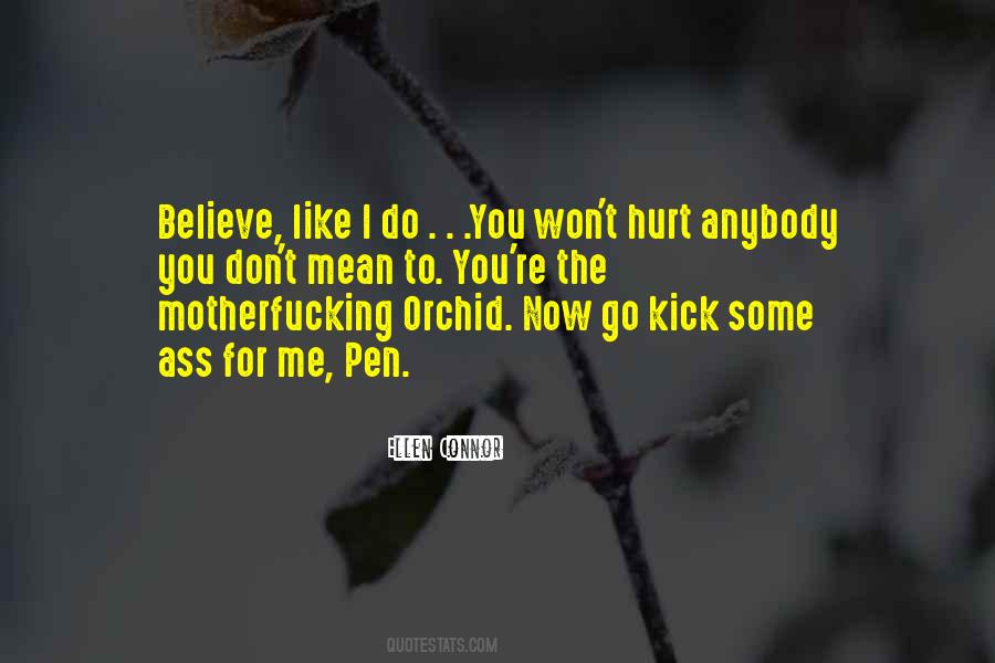 Won't Hurt You Quotes #1041271