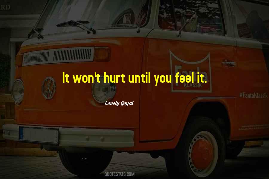 Won't Hurt You Quotes #1044241