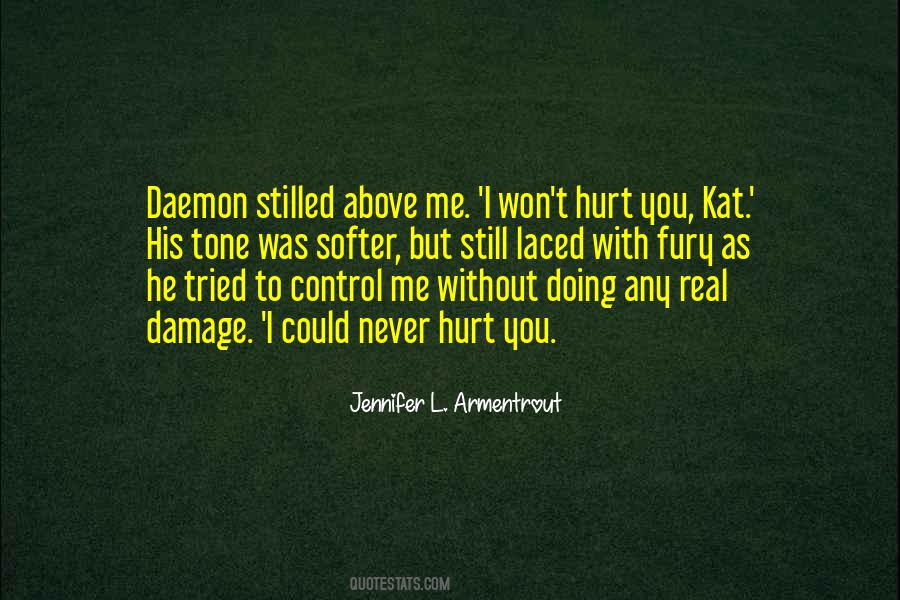Won't Hurt You Quotes #921941