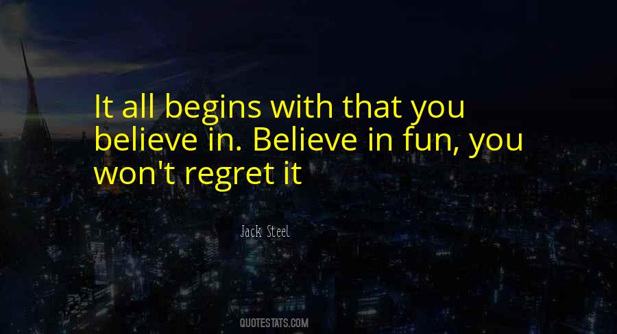 Won't Regret Quotes #1274555