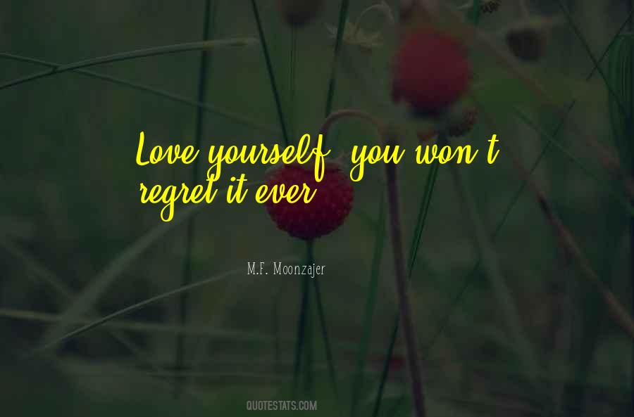 Won't Regret Quotes #1397475