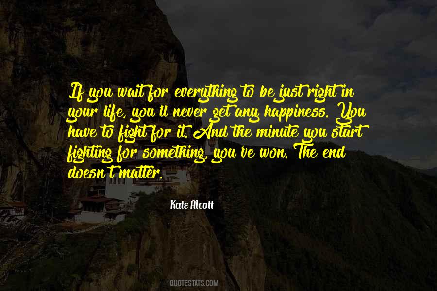 Won't Wait For You Quotes #913048