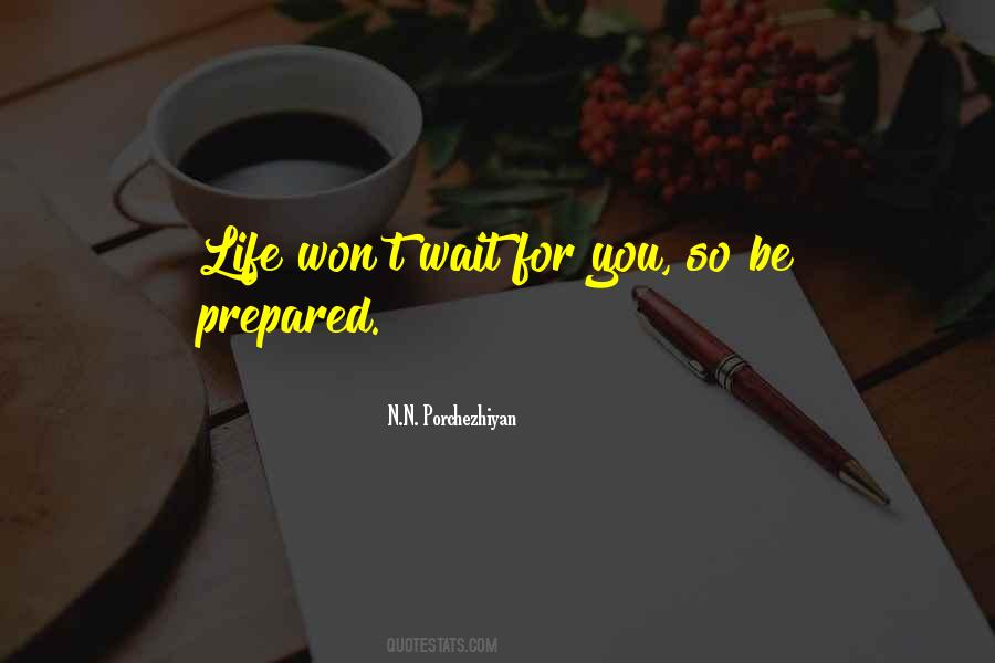 Won't Wait For You Quotes #98728