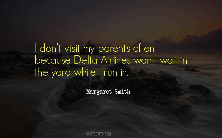 Won't Wait Quotes #96297