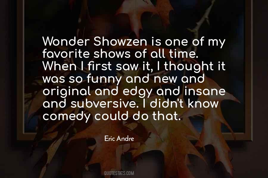 Wonder Showzen Quotes #186959