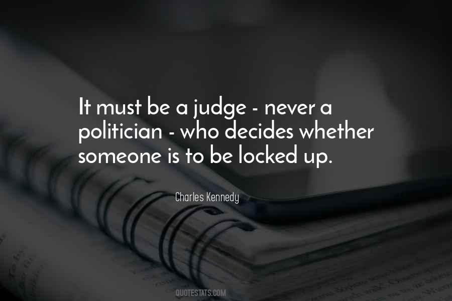 Quotes About A Judge #1394991