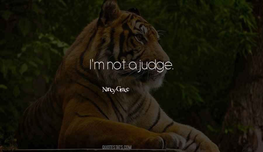 Quotes About A Judge #1541785