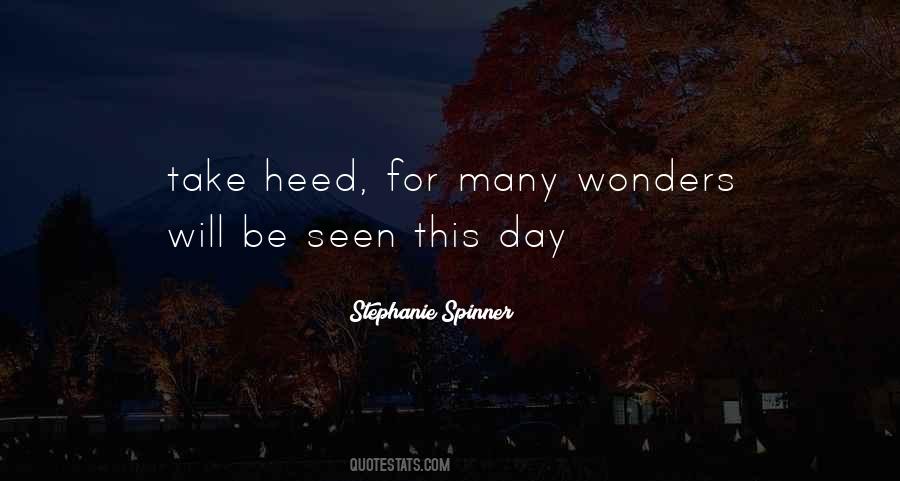 Wonders Shall Never End Quotes #216807